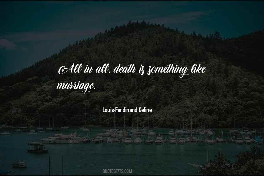 Marriage By Death Quotes #513793
