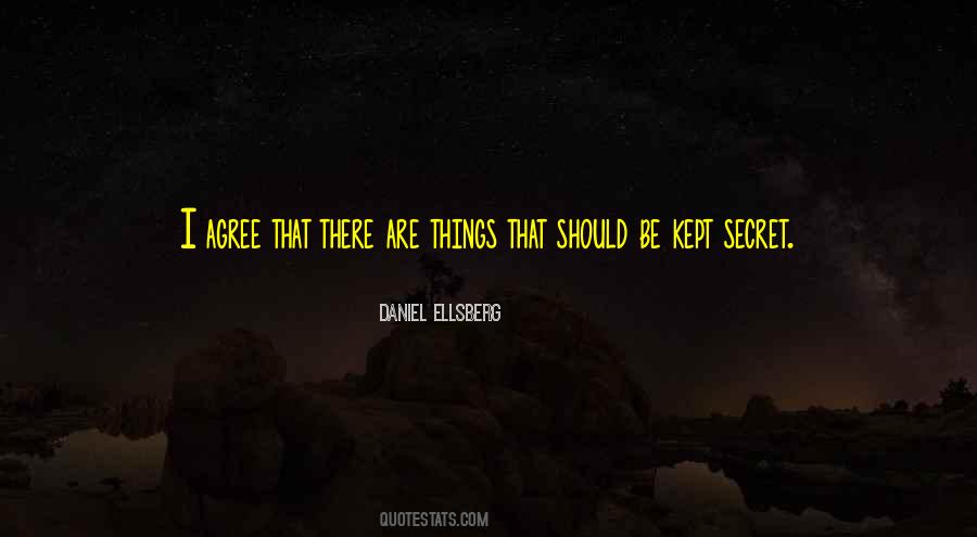 Secret Things Quotes #81180