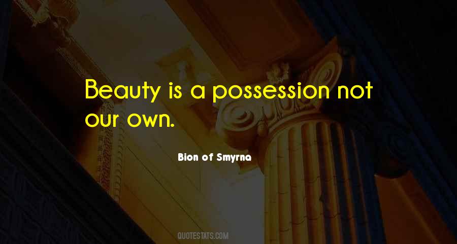 Possession Is Quotes #131441