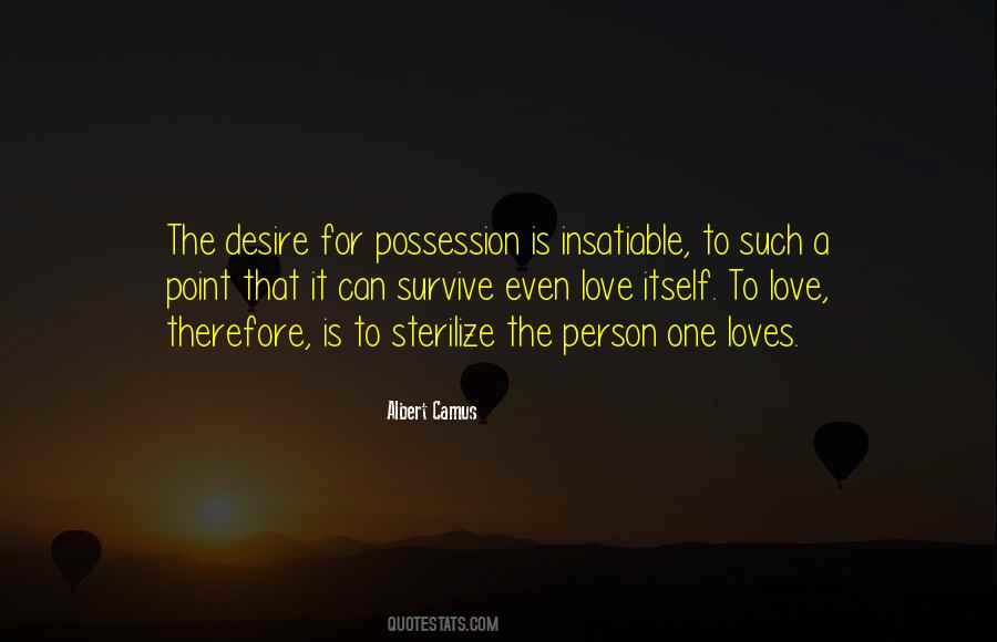 Possession Is Quotes #1585857