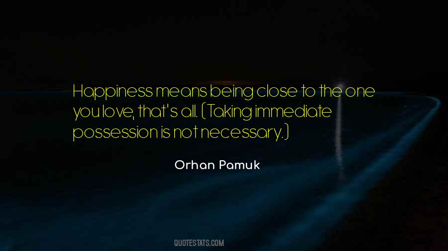 Possession Is Quotes #863363