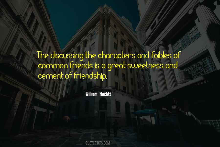 Friends Cement Quotes #1032286
