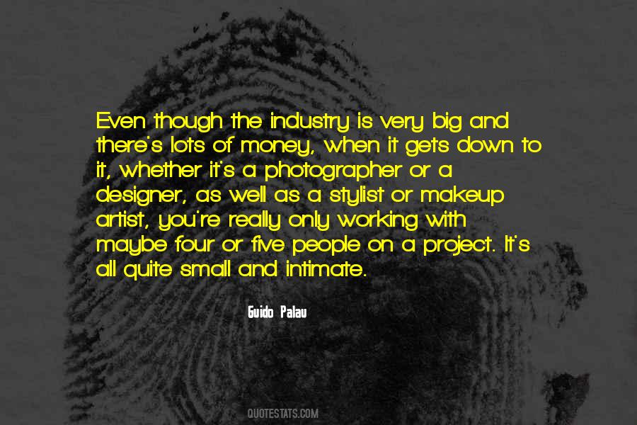No Project Is Too Big Or Too Small Quotes #84880