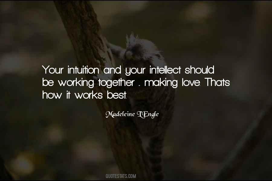 Quotes About Love And Working Together #124020
