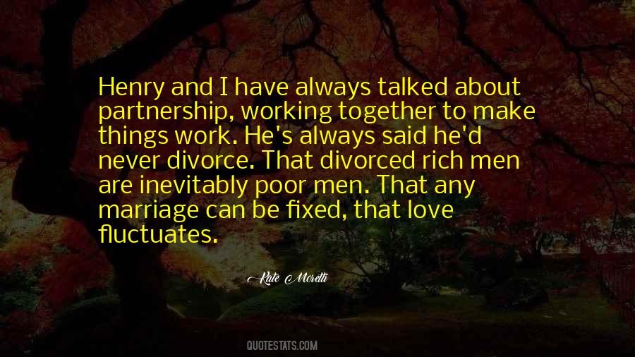 Quotes About Love And Working Together #680461