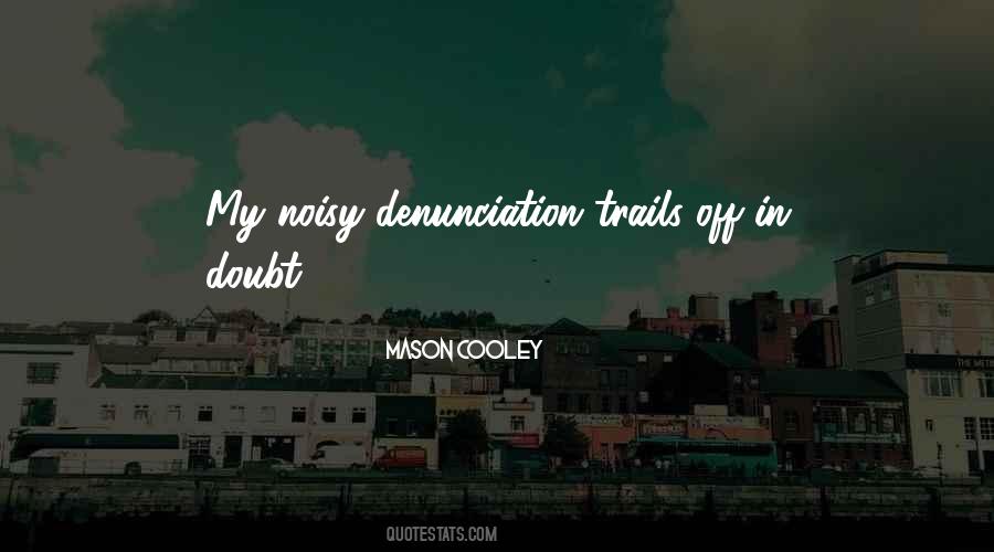 Undoubting Faith Quotes #1247596