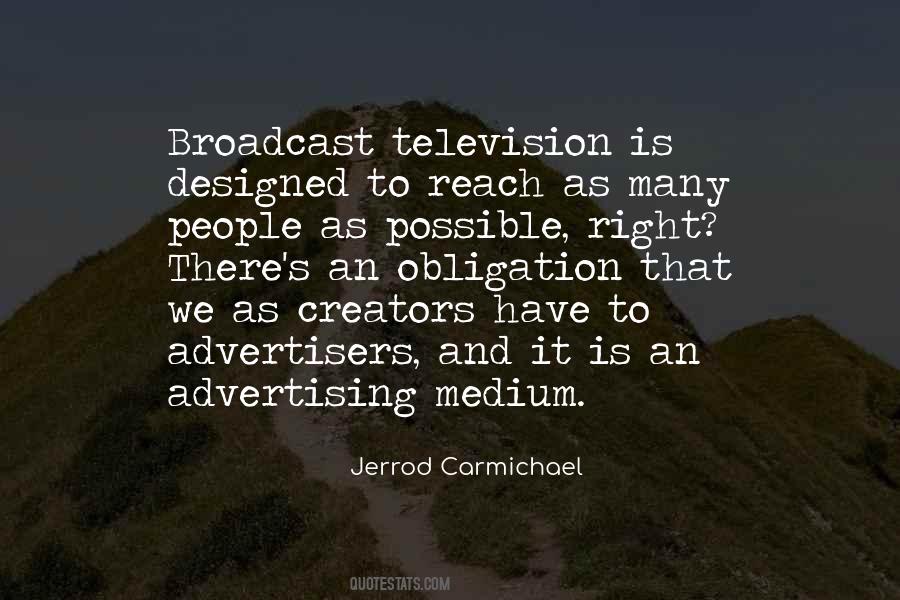 Broadcast Television Quotes #44981