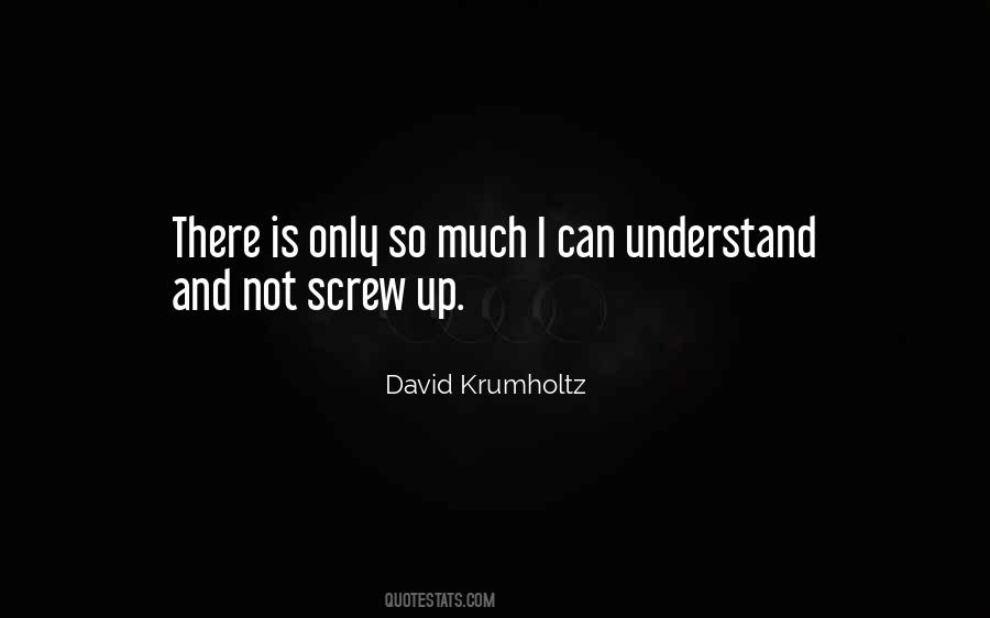 Krumholtz David Quotes #1795667