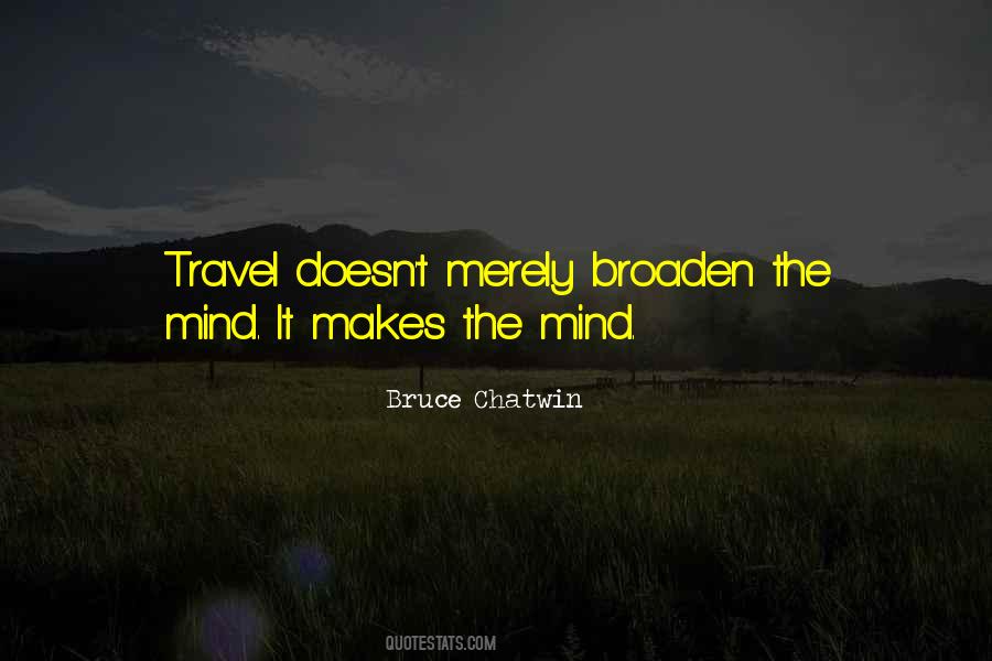 Broaden Your Mind Quotes #1734508