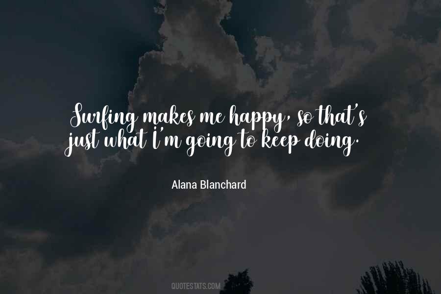 Happy Surfing Quotes #1443299
