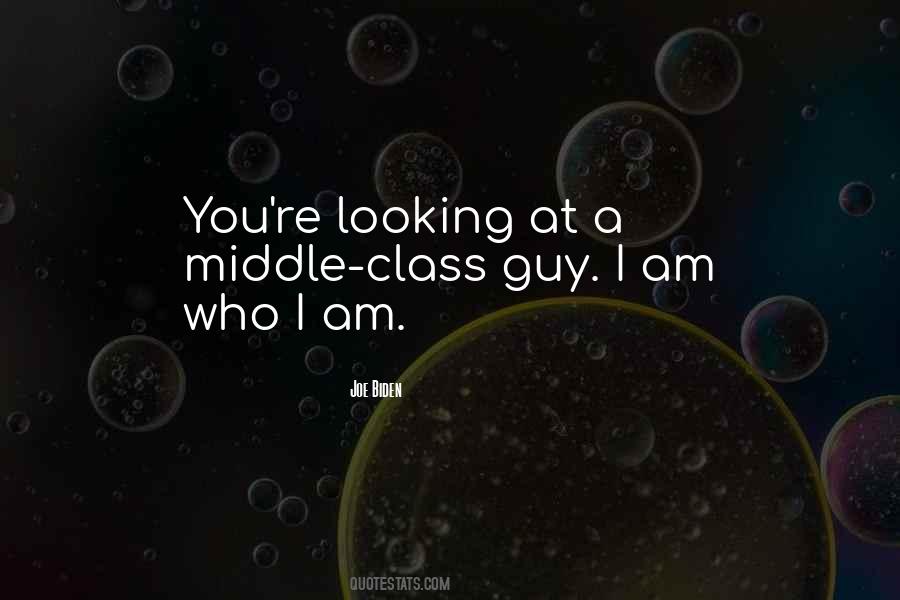 Am Who I Am Quotes #1149333