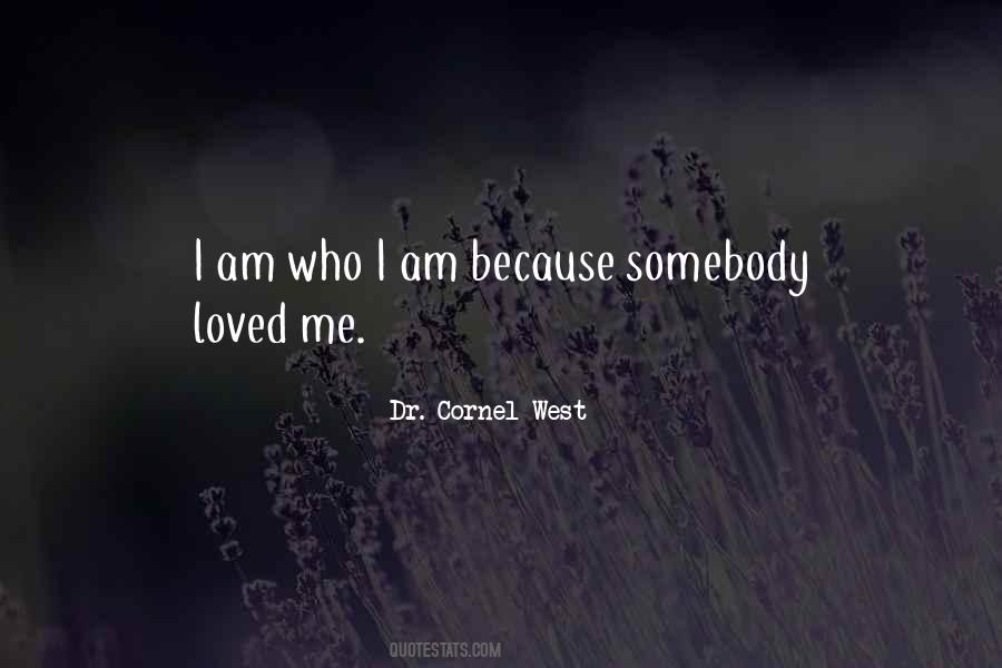 Am Who I Am Quotes #718171