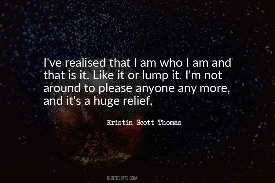 Am Who I Am Quotes #949055