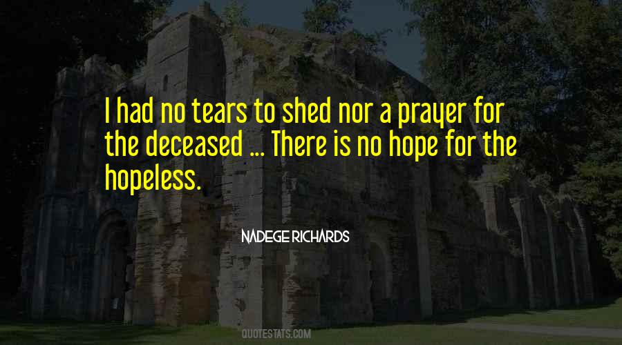 Hope For The Hopeless Quotes #1602600