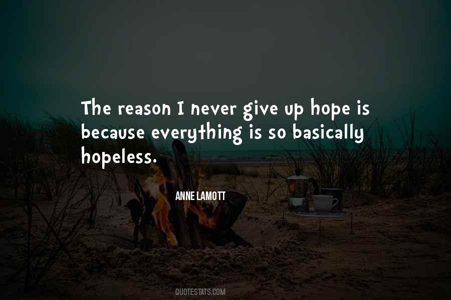 Hope For The Hopeless Quotes #346937