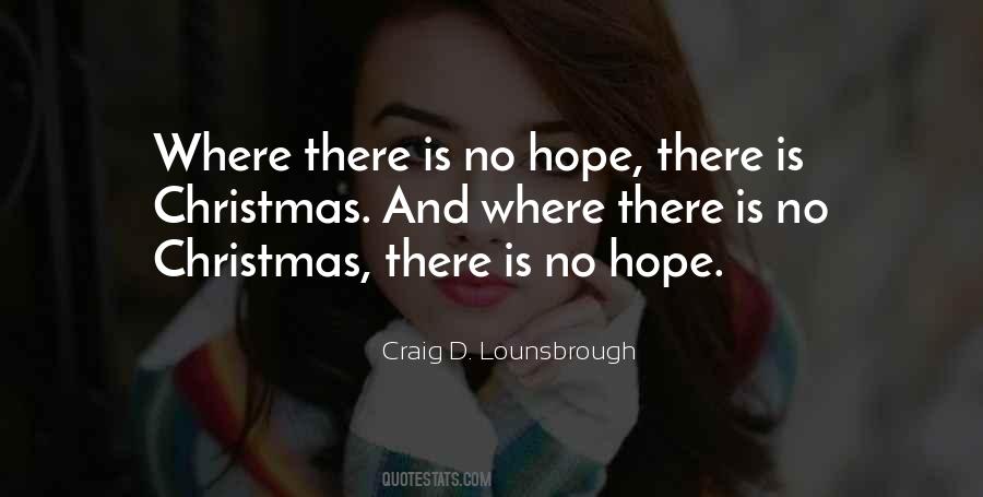 Hope For The Hopeless Quotes #753825