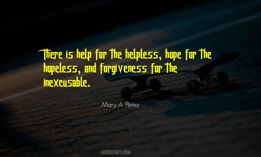 Hope For The Hopeless Quotes #911174