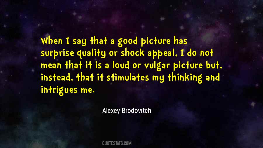 Brodovitch Quotes #213074