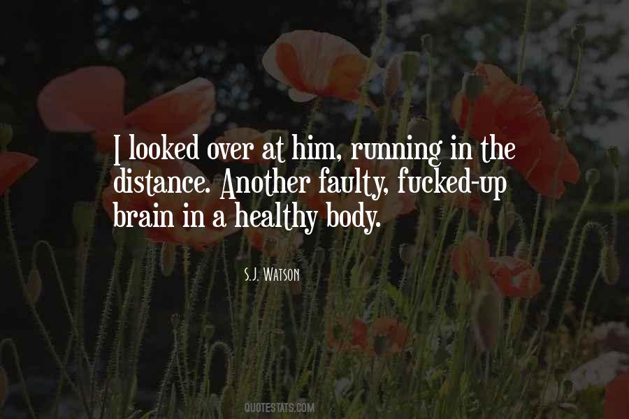 Healthy Brain Quotes #858233