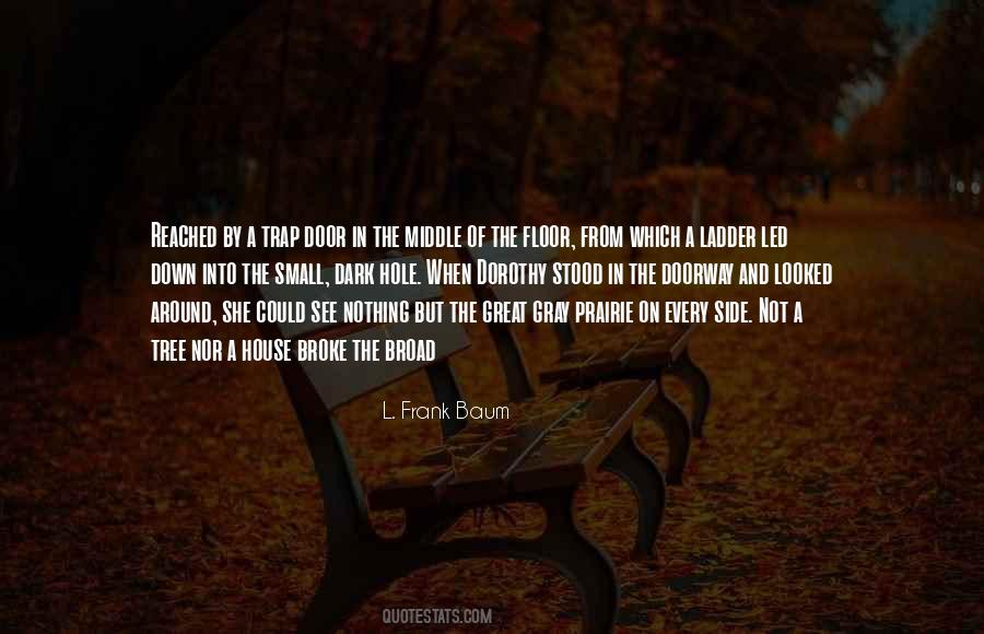 Broke Down Quotes #518489