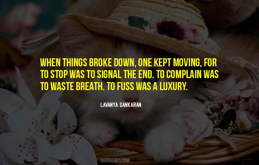 Broke Down Quotes #870032