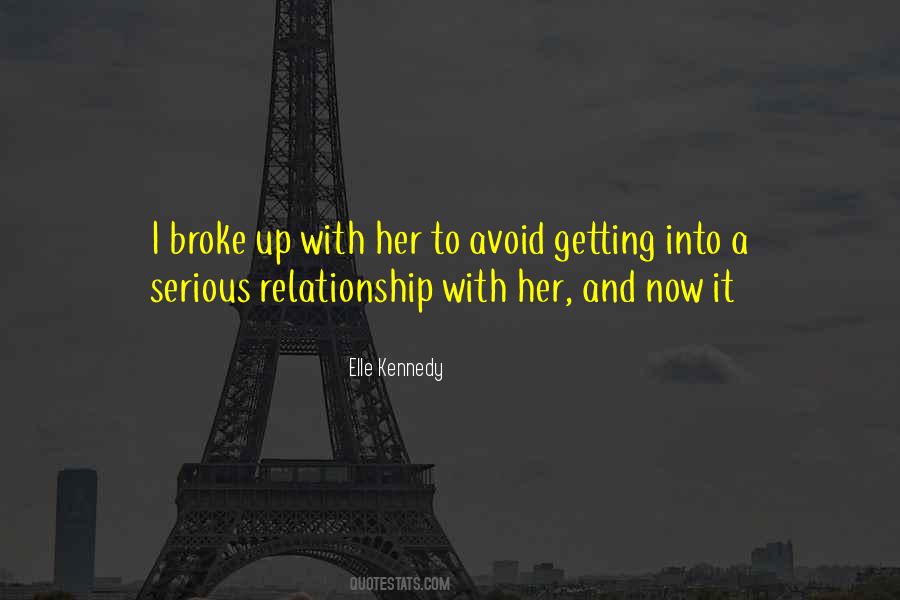 Broke Up Funny Quotes #1221755