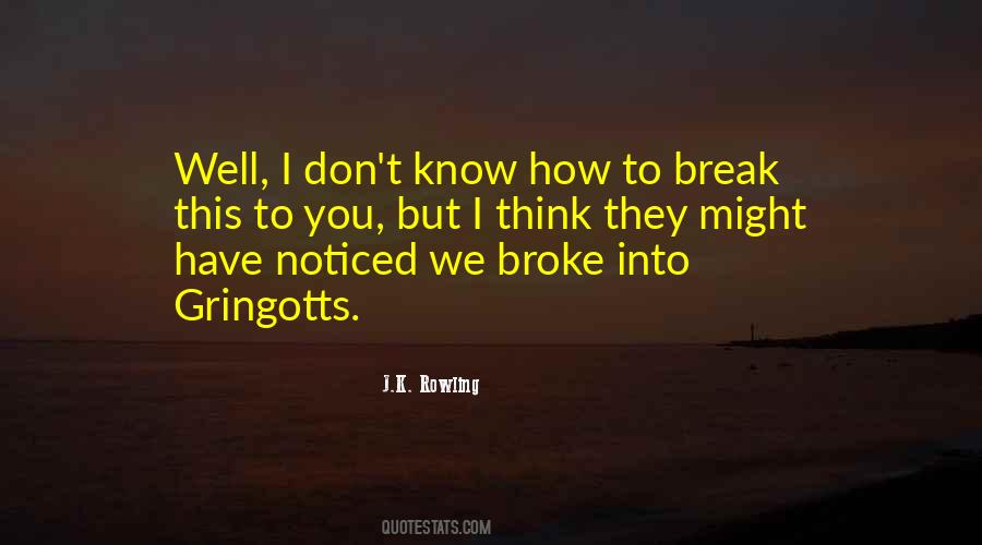 Broke Up Funny Quotes #182593