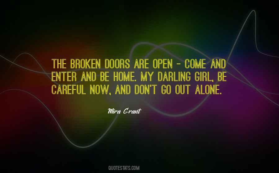 Broken And Alone Quotes #1787612