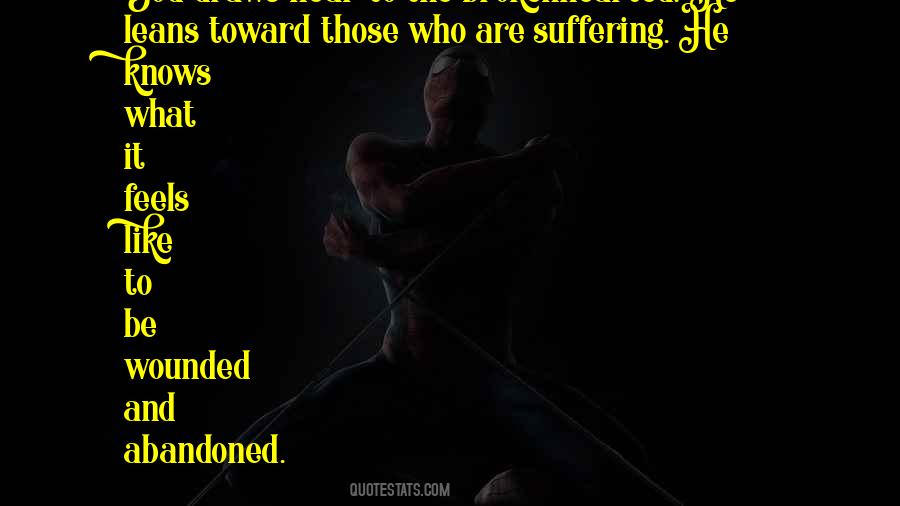 Broken And Hurt Quotes #1225543