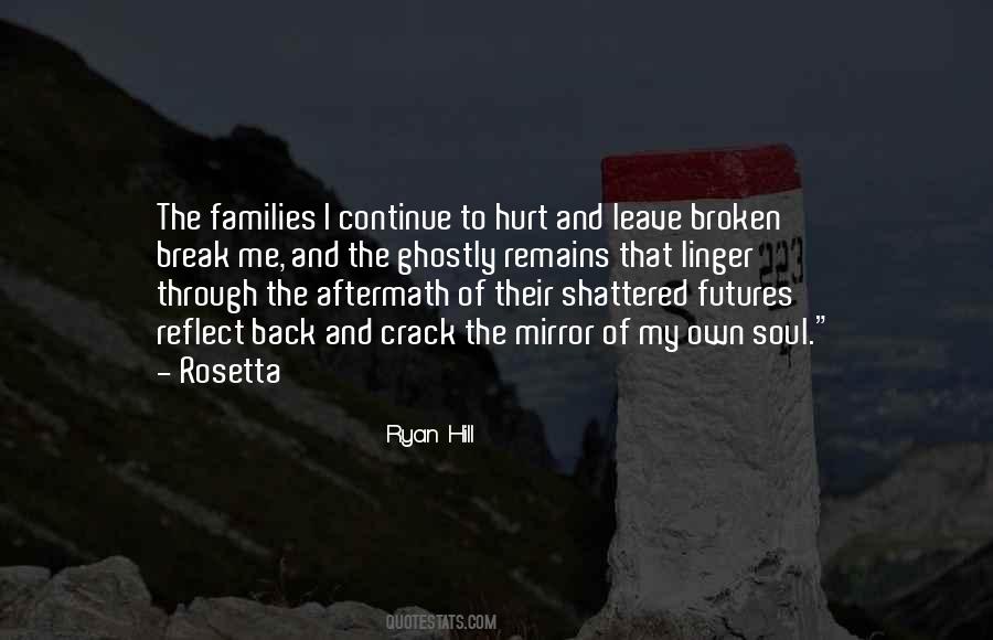Broken And Hurt Quotes #1354554