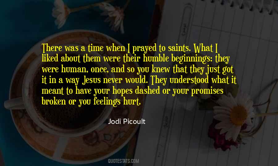 Broken And Hurt Quotes #1433339