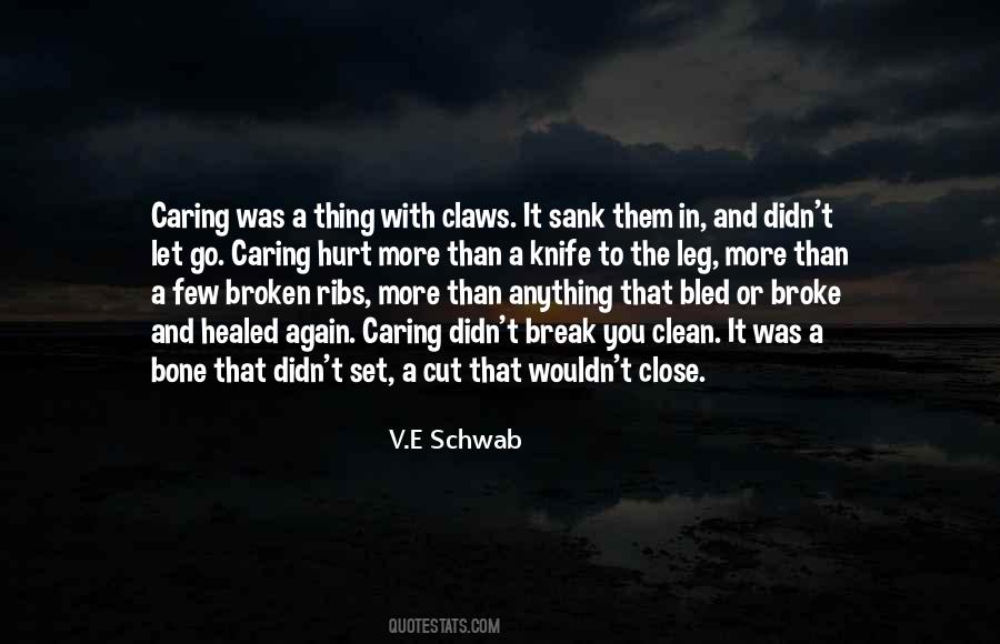 Broken And Hurt Quotes #1571432