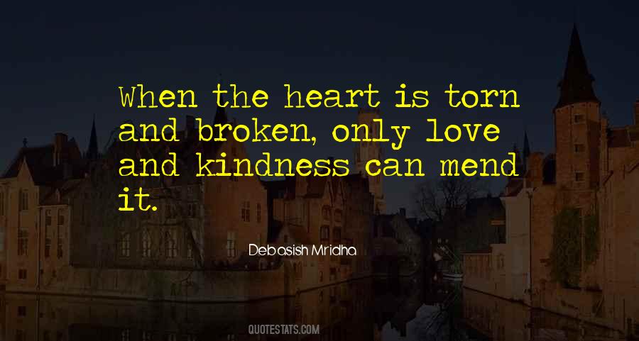 Broken And Torn Quotes #293436