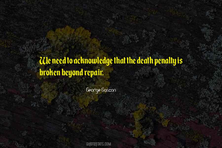 Broken Beyond Repair Quotes #557000