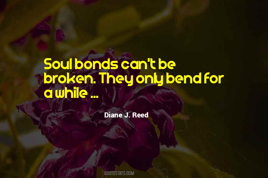 Broken Bonds Quotes #130747
