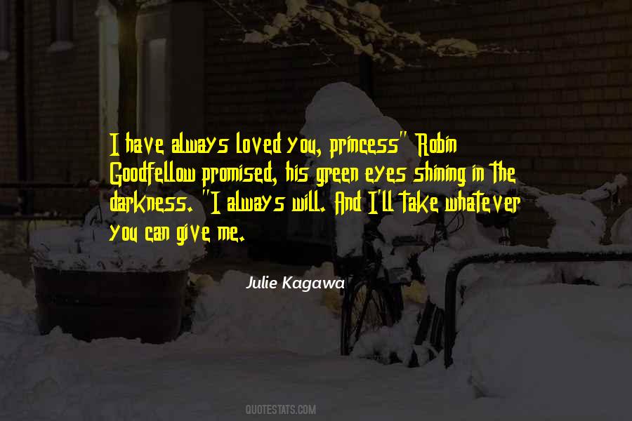 Always Loved You Quotes #1263935