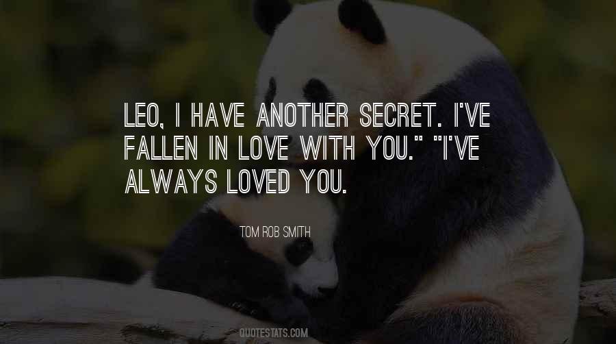 Always Loved You Quotes #1440562