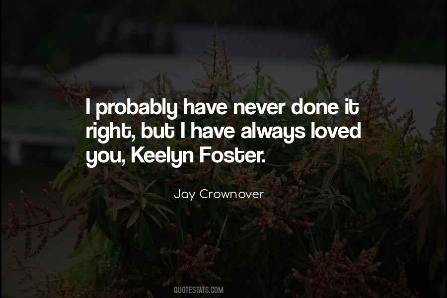 Always Loved You Quotes #805578