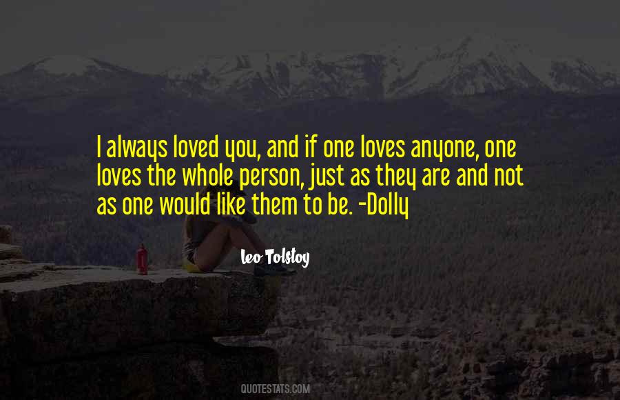 Always Loved You Quotes #927121