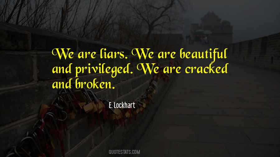Broken But Beautiful Quotes #384772