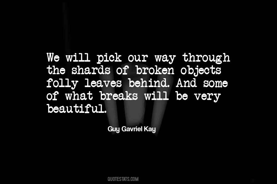 Broken But Beautiful Quotes #968877