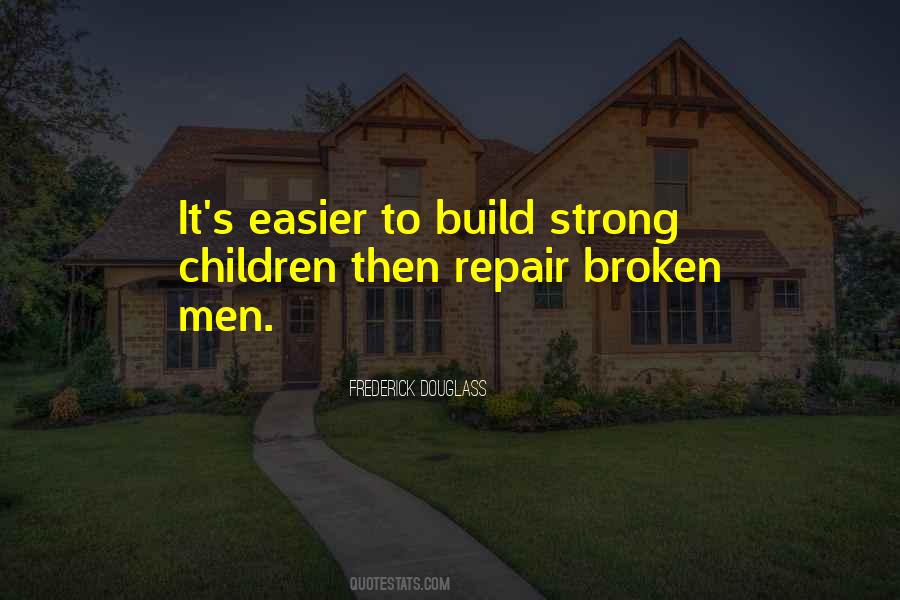 Broken But Strong Quotes #217976