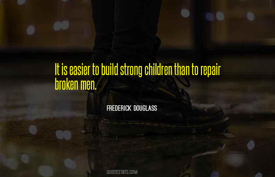 Broken But Strong Quotes #622012