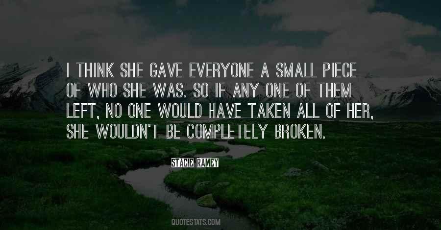 Broken Completely Quotes #1224140