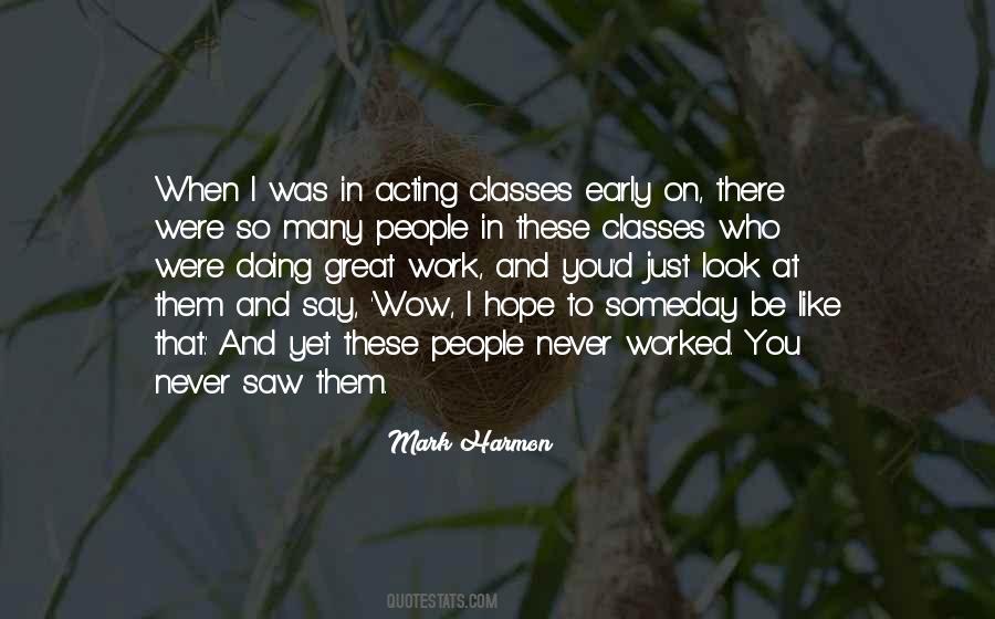 You Never Say Never Quotes #99922