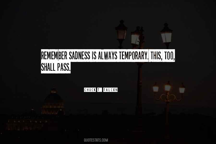 Sadness Is Quotes #233932