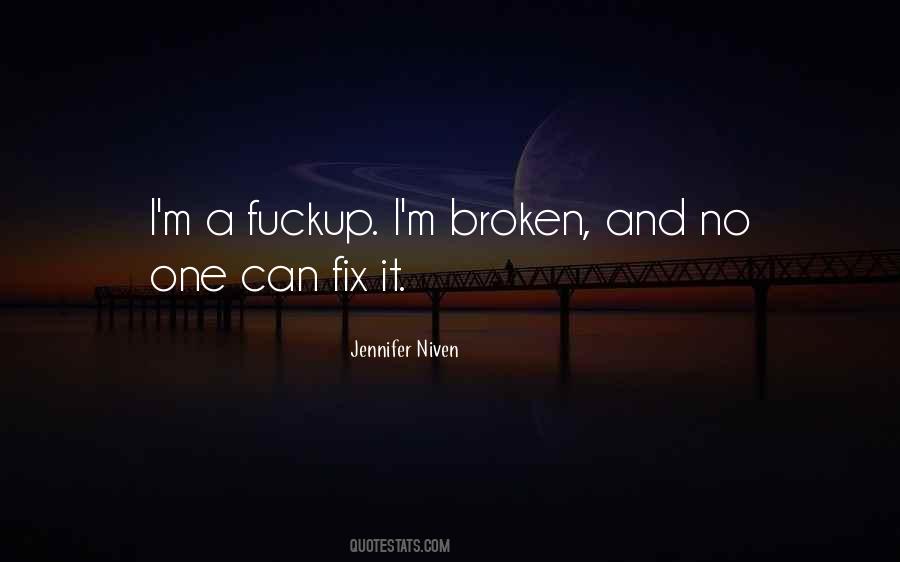 Broken Fix It Quotes #1733210