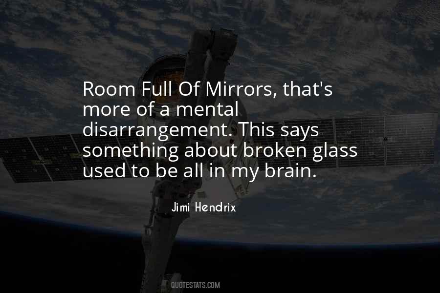 Broken Glasses Quotes #1685483