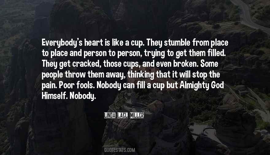Broken Heart And God Quotes #829419