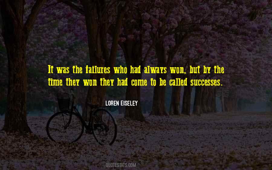 Come To Be Quotes #1369199